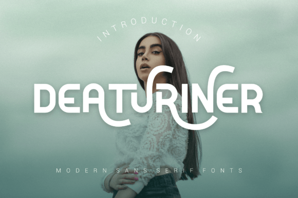 Deaturiner Font Review for Bold Campaign Design