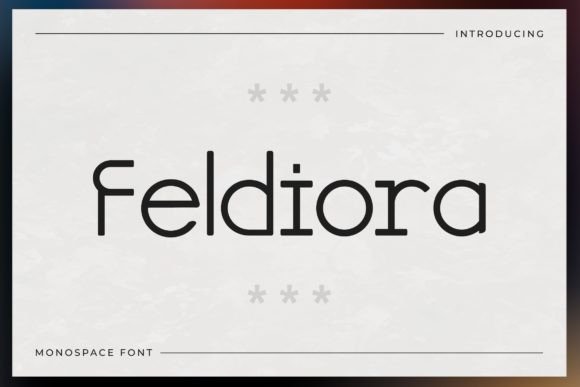 Feldiora Font for Modern Crafters