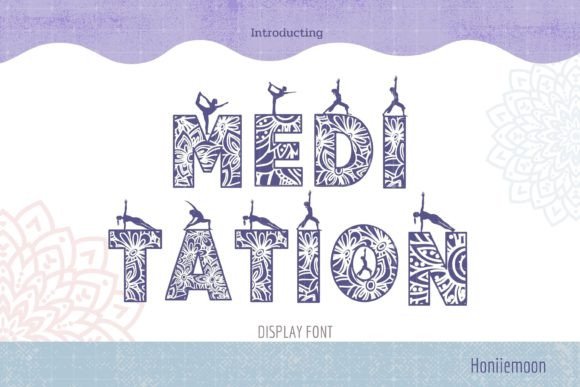 Meditation Font for Creative Craft Projects