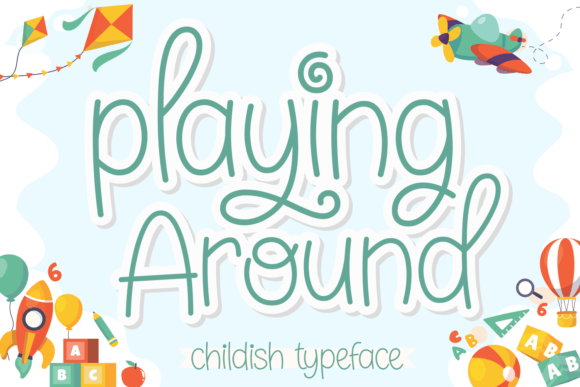 Playing Around: The Friendly Font for Small Brands