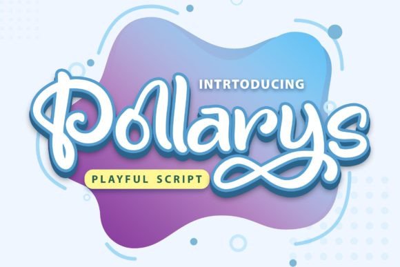 Pollarys Font Review: Friendly Branding for Small Business