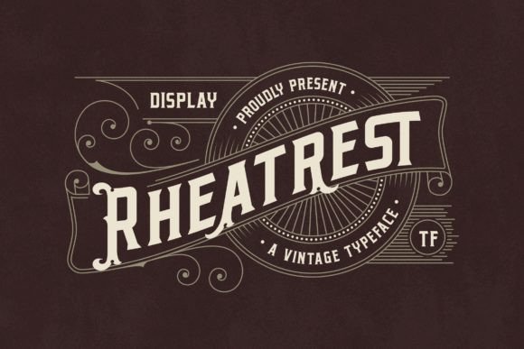 Rheatrest: The Vintage Serif Typeface for Bold Branding